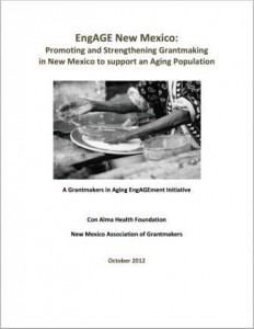 EngAGE New Mexico: Promoting and Strengthening Grantmaking in New Mexico to support an Aging Population